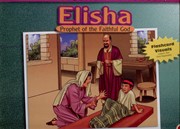 Елисей, пророк Бога верного. Альбом (Библейские уроки. Ветхий завет)
