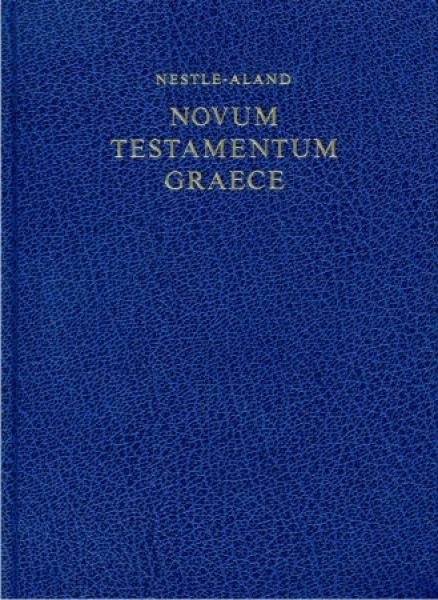 Новый Завет на греческом языке, 27-ое изд.(Нестле-Аланд). Novum Testamentum Graece