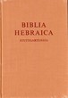 Библия Hebraica Stuttgartensia. Библия на древнееврейском языке
