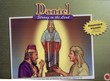 Даниил, сильный в Господе. Альбом (Библейские уроки. Ветхий завет)